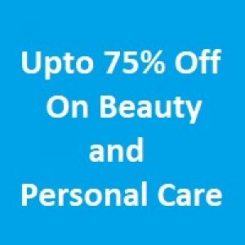 Upto 75% Off On Beauty And Personal Care Product : Category Wise – FlipkartUnique